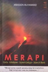 Merapi : Cerita, Kehidupan, Sejarah Geologis, Mitos dan Mistis
