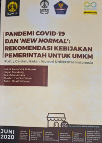 Pandemi Covid-19 dan New Normal : Rekomendasi Kebijakan Pemerintah untuk Umum