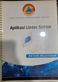 Materi Pelatihan : Aplikasi Lintas Sektor