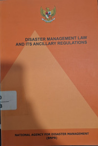 Disaster Management Law And It's Ancillary Regulations