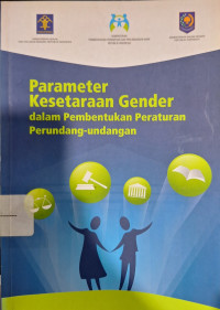 Parameter Kesetaraan Gender dalam Pembentukan Peraturan Perundang-undangan