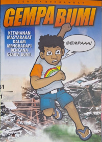 Cerita Gambar : Gempa Bumi - Ketahanan Masyarakat dalam Menghadapi Bencana Gempa Bumi