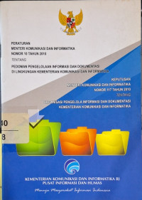 Peraturan Menteri Komunikasi dan Informatika Nomor 10 Tahun 2010 Tentang Pedoman Pengelolaan Informasi dan Dokumentasi di Lingkungan Kementerian Komunikasi dan Informatika