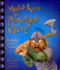 Maukah Kamu Jadi Penjelajah Viking? : Perjalanan yang Seru untukmu!