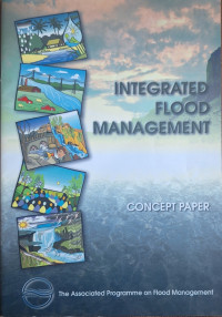 Integrated Flood Management: Concept Paper