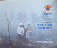 Dokumentasi Kegiatan BNPB 2017