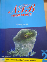NTB From Space : Indoenesia Tourism Vol. 2