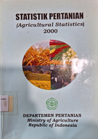 Statistik Pertanian = Agricultural Statistics 2000