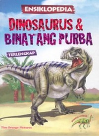 Ensiklopedia Dinosaurus dan Binatang Purba