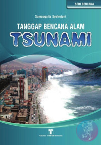 Tanggap Bencana Alam : Tsunami
