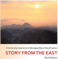 A Community Experience in Managing Mount Kelud Eruption: story from the east