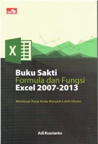 Buku Sakti Formula dan Fungsi Excel 2007 - 2013