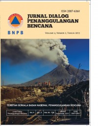 Jurnal dialog penanggulangan bencana, vol 4, no 2, tahun 2013
