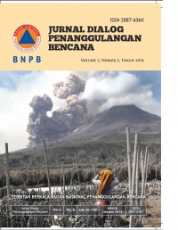 Jurnal dialog penanggulangan bencana Vol. 5, No. 2, Tahun 2014