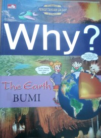 Why? : the earth - bumi