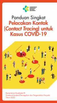 Panduan Singkat Pelacakan Kontak (Contact Tracing) untuk Kasus COVID-19