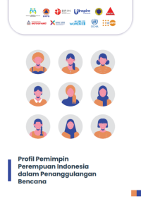 Profil Pemimpin Perempuan Indonesia dalam Penanggulangan Bencana