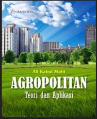 Agropolitan: Teori dan Aplikasi