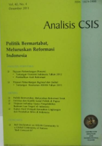 Analisis CSIS: Politik, Bermartabat, Meluruskan Reformasi Indonesia