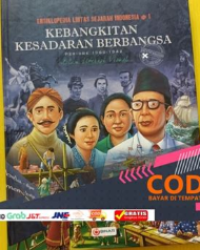 Ensiklopedia Sejarah Indonesia Jilid 1 Kebangkitan Kesadaran Berbangsa Periode 1990-1942
