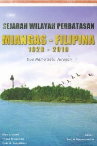 Sejarah wilayah perbatasan miangas - filipina 1928 - 2010