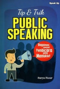 Tip dan trik public speaking