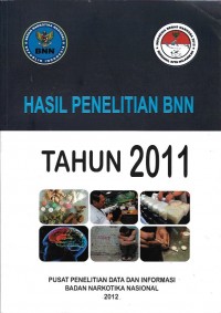 Hasil penelitian BNN tahun 2011