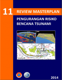 Review Masterplan Penguranan Risiko Bencana Tsunami