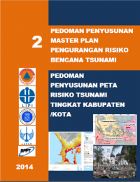Pedoman Penyusunan  Peta Risiko Tsunami Tingkat Kabupaten/Kota