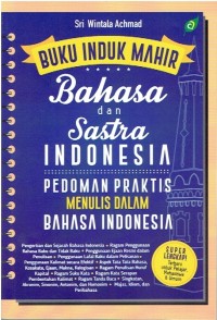 Buku induk mahir bahasa dan sastra indonesia