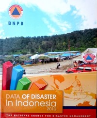Data of disaster in indonesia 2010 / data bencana indonesia tahun 2010