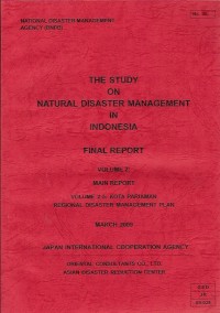 The study on natural disaster management in indonesia final report Volume 2-5: Kota Pariaman regional disaster management plan