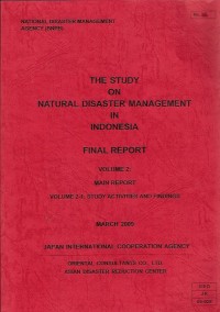 The study on natural disaster management in indonesia volume 2-1 : study activities and findings