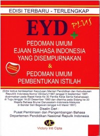 EYD plus pedoman umum ejahan bahasa indonesia yang di sempurna