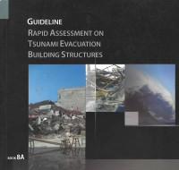 Guideline rapid assessment on tsunami evacuation building structures