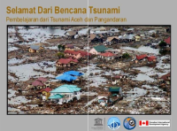 Selamat dari Bencana Tsunami: Pembelajaran dari Tsunami Aceh dan Pangandaran