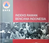 Indeks rawan bencana indonesia 2011