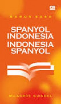 Kamus Saku: Spanyol Indonesia - Indonesia Spanyol