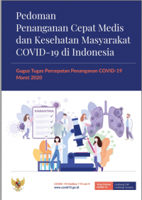 Pedoman Penanganan Cepat Medis dan Kesehatan Masyarakat COVID-19 di Indonesia