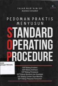 Pedoman praktis menyusun standard operating procedure