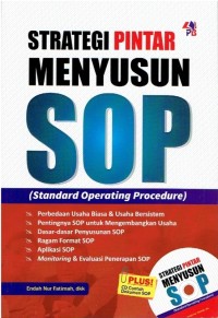 Strategi pintar menyusun SOP (Standard Operating Prosedure)