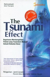 The tsunami effect