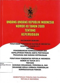 Undang-undang republik indonesia nomor 40 tahun 2009 tentang kepemudaan