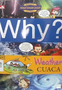 Why? : weather - cuaca